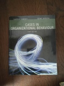 CASES IN ORGABIZATIONAL BEHAVIOUR（英文原版。组织行为案例。大16开。2005）