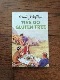 FIVE GO GLUTEN FREE（英文原版）