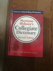 Merriam-Webster's Collegiate Dictionary（英文原版。16开。空白扉页有字迹。2014）