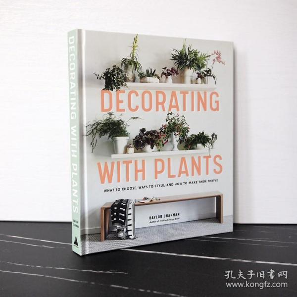 Artisan Decorating with Plants室内设计植物搭配 居室植物装饰