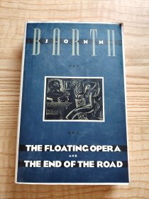 The Floating Opera and The End of the Road