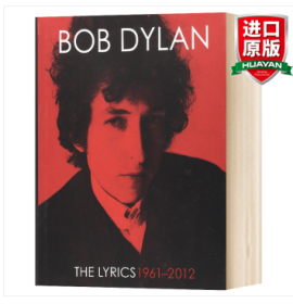 英文原版 鲍勃迪伦歌词 Bob Dylan The Lyrics 1961-2012 诺贝尔文学奖9781451648768