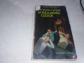 the mystery of the screaming clock尖声钟的奥秘