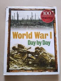 World War I Day by Day（英文原版硬精装）无字迹无划线，外封瑕疵见实拍图