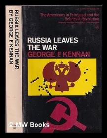 Russia leaves the war Kennan, George Frost