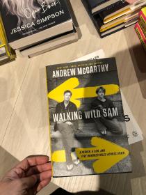 Walking with Sam: A Father, a Son, and Five Hundred Miles Across Spain