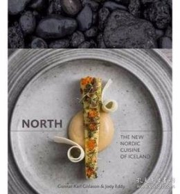 North: The New Nordic Cuisine of Iceland