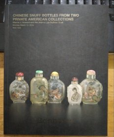 12开大本：Bonhams邦瀚斯 2016 CHINESE SNUF BOTTLES FROM TWO PRIVATE AMERICAN COLLECTIONS美国私人收藏的中国鼻烟壶（私藏本品相好）