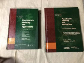 植物生长建模与应用 : 2003植物生长建模、仿真、 可视化及其应用国际专题研讨会论文集   2本合售