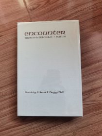 邂逅：托马斯·默顿与铃木大拙 Encounter: Thomas Merton & D.T. Suzuki Hardcover – January 1, 1988 by Thomas Merton (Author), D. T. Suzuki (Author), Robert E. Daggy (Editor)