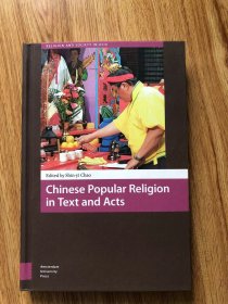 Chinese Popular Religion in Text and Acts (Religion and Society in Asia) 英語版 Edited by Shin-yi Chao