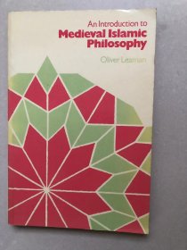 An Introduction to Medieval Islamic Philosophy – 1985/4/25 英語版  Oliver Leaman (著)