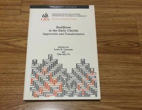 Buddhism in the Early Choson: Suppression and Transformation (Studies in Korean Religions and Culture, 6) – 2002/1/1 英語版  Lewis R. Lancaster (編集, 著), Chai-Shin Yu (編集), Lewis Lancatser (著)