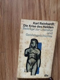Die Krise des Helden. Beiträge zur Literatur und Geistesgeschichte.