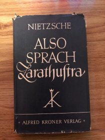 尼采Friedrich Nietzsche - Also Sprach Zarathustra - Kroner Verlag 1956