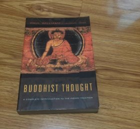 Buddhist Thought: A Complete Introduction to the Indian Tradition  – 2000/10/1 英語版  Paul Williams (著), Anthony Tribe (著), Alexander Wynne (著)