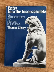 入不可思议：华严宗入门 Entry into the Inconceivable: An Introduction to Hua-Yen Buddhism – 1983/8/1 英語版 Thomas F. Cleary (著)