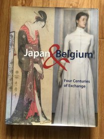 Japan & Belgium Four Centuries of Exchange   Japan and Belgium  The Commissoners-General of the Belgian Government at the Universal Exposition of Aichi