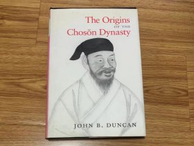 The Origins of the Choson Dynasty (Korean Studies of the Henry M. Jackson School of International Studies) – 2000/10/1 英語版  John B. Duncan (著)