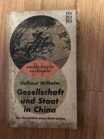 Gesellschaft und Staat in China - Zur Geschichte eines Weltreiches