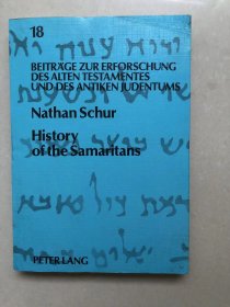 History of the Samaritans (Beitrage Zur Erforschung Des Alten Testaments Und Des Antiken Judentums, Bd 18) – 1992/7/1 英語版  Nathan Schur (著)