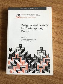 Religion and Society in Contemporary Korea (Korea Research Monograph) – 1997/6/1 英語版  Lewis R. Lancaster (編集), Richard Karl Payne (編集), Karen M. Andrews (編集)