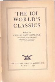 《世界名著101篇》布面精装 The 101 World Classic's by Carles Gray Shaw 大32开 1937年 收集世界各国名作之作 老版纸型 手感极佳