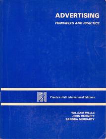 《广告设计—原理与实践》Advertising, Principles and Practice by William Wells 1989年 大16开
