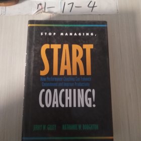 STOP MANAGINC START COACHING!