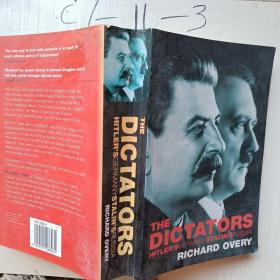 THE DICTATORS HITLER'SGERMANYSTALIN'SRUSSIARICHARD OVERY