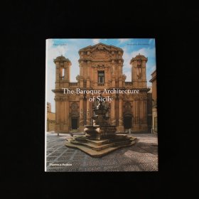 The Baroque Architecture of Sicily  英文288页 重约5斤16开