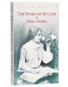 The Story Of My Life 我的人生故事 Helen Keller自传 处女作