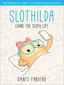 Slothilda: Living the Sloth Life 树懒般的生活 漫画书