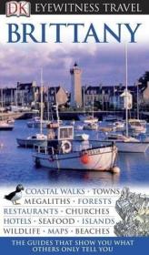 DK Eyewitness Travel Guide: Brittany 法国布列塔尼旅游指南
