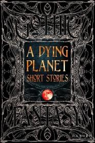 A Dying Planet Short Stories