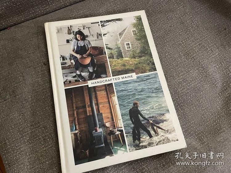 Handcrafted Maine: Art, Life, Harvest & Home 缅因州艺术家的生活