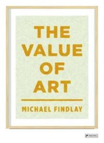 The Value of Art: Money, Power, Beauty艺术品的价值全解