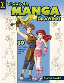 Discover Manga Drawing: 30 Easy Lessons for Drawing Guys And Girls 漫畫人物繪制技法