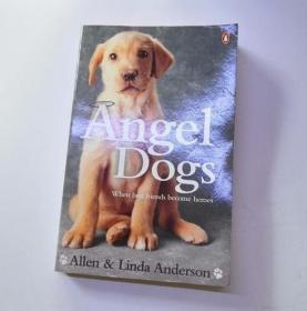 英文原版：Angel Dogs