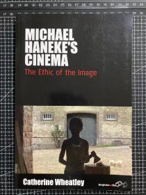 【现货】【非边远地区包邮】Michael Haneke's Cinema: The Ethic of the Image