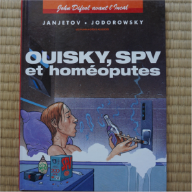 【法文原版】《印卡石前传：威士忌，SPV和同性妓女（John Difool avant l'Incal, tome 5 : Ouisky, SPV et homéoputes）》印卡石前传第五部 全彩科幻漫画 硬精装 1993年