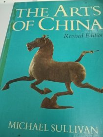 The Arts of China（Revised Edition）