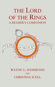 英文原版 The Lord of the Rings A Reader's Companion 指环王读者指南 英文版