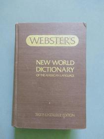 WEBSTER'S NEW WORLD DICTIONARY OF THE AMERICAN LANGUAGE（韦氏新世界美国英语词典）