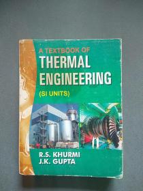 A TEXTBOOK OF THERMAL ENGINEERING（SI UNITS）英文版