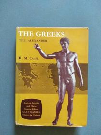 THE GREEKS TILL ALEXANDER（外文原版 精装书上口刷金 1961年版印）