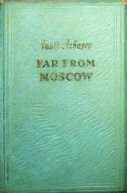 英文原版：FAR FROM MOSCOW （Book Two 2）