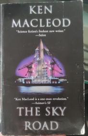 KEN MACLEOD THE SKY ROAD