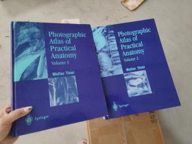 PHTOGRAPHIC ATLAS OF PRACTICAL ANATOMY VOLUME 1 2精装英文版 实用影像解剖彩色图谱