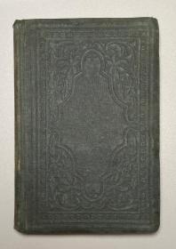 《福州及其它通商口岸》（Notices of Fuh-Chau and Other Open Ports of China: With Reference to Missionary Operations），福州、广州、厦门、宁波、上海等，1854年精装